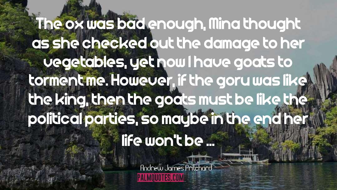 Goats quotes by Andrew James Pritchard