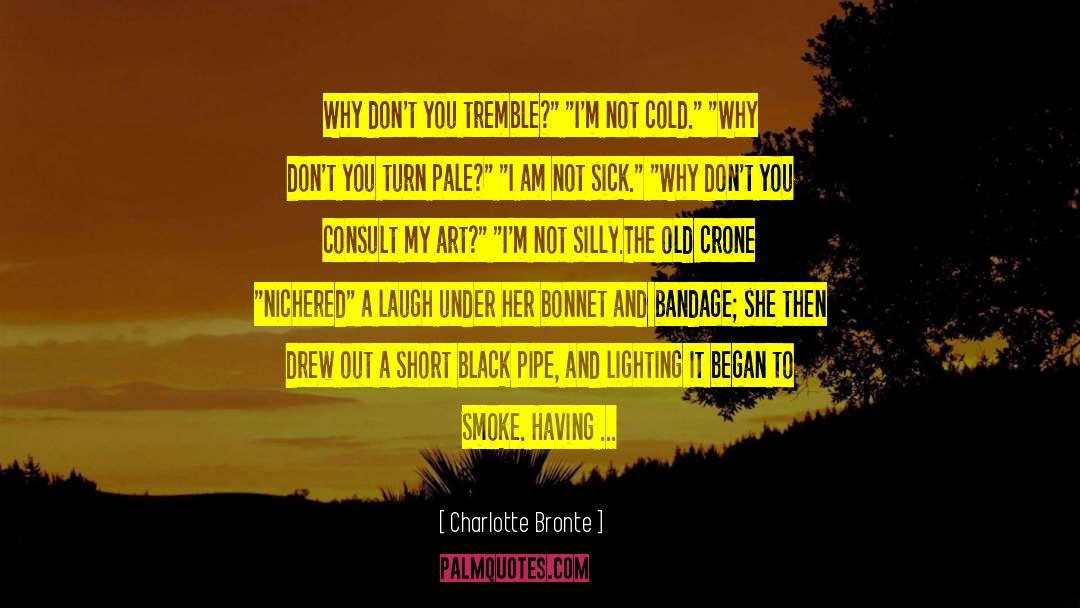 Goblet Of Fire quotes by Charlotte Bronte