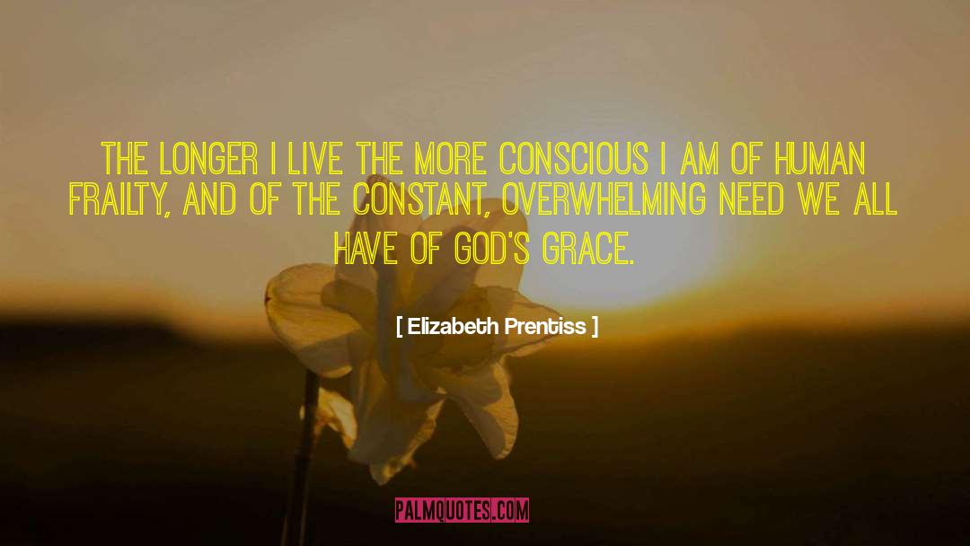 God 27s Grace quotes by Elizabeth Prentiss