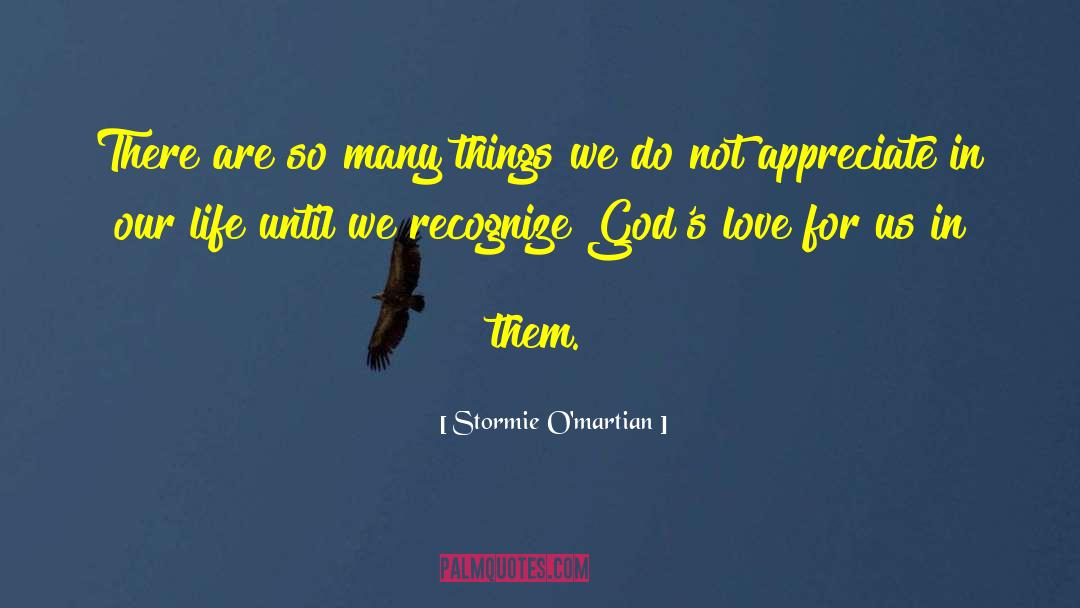 God 27s Love quotes by Stormie O'martian