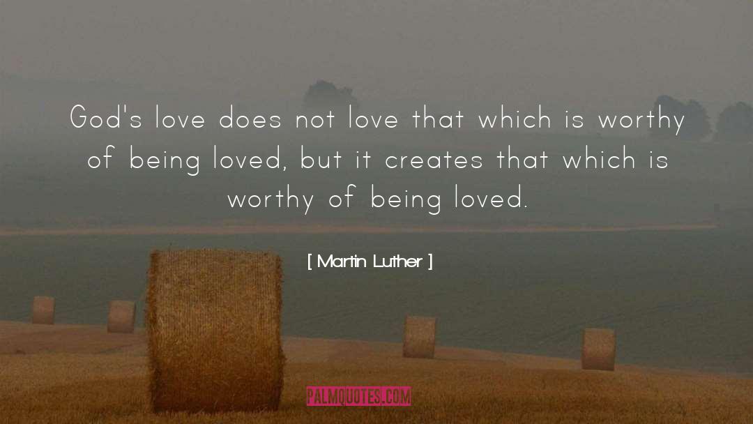 God 27s Love quotes by Martin Luther