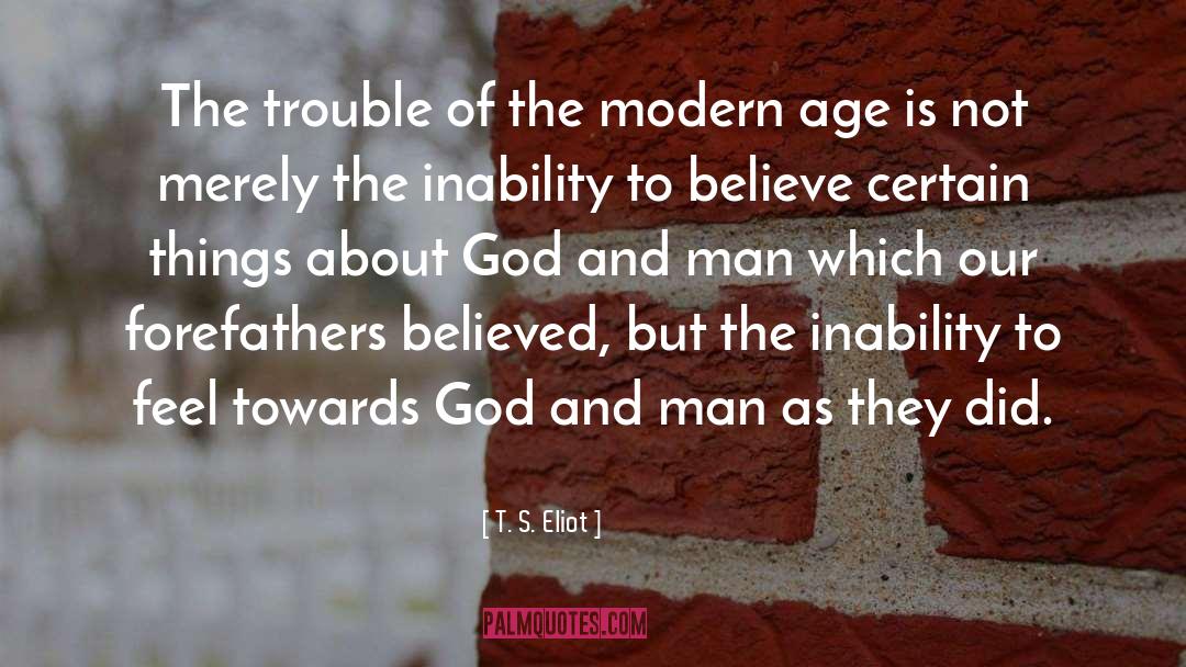 God And Man quotes by T. S. Eliot