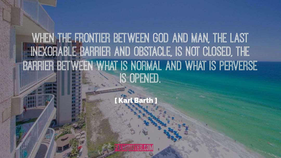 God And Man quotes by Karl Barth