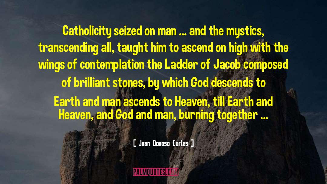 God And Man quotes by Juan Donoso Cortes