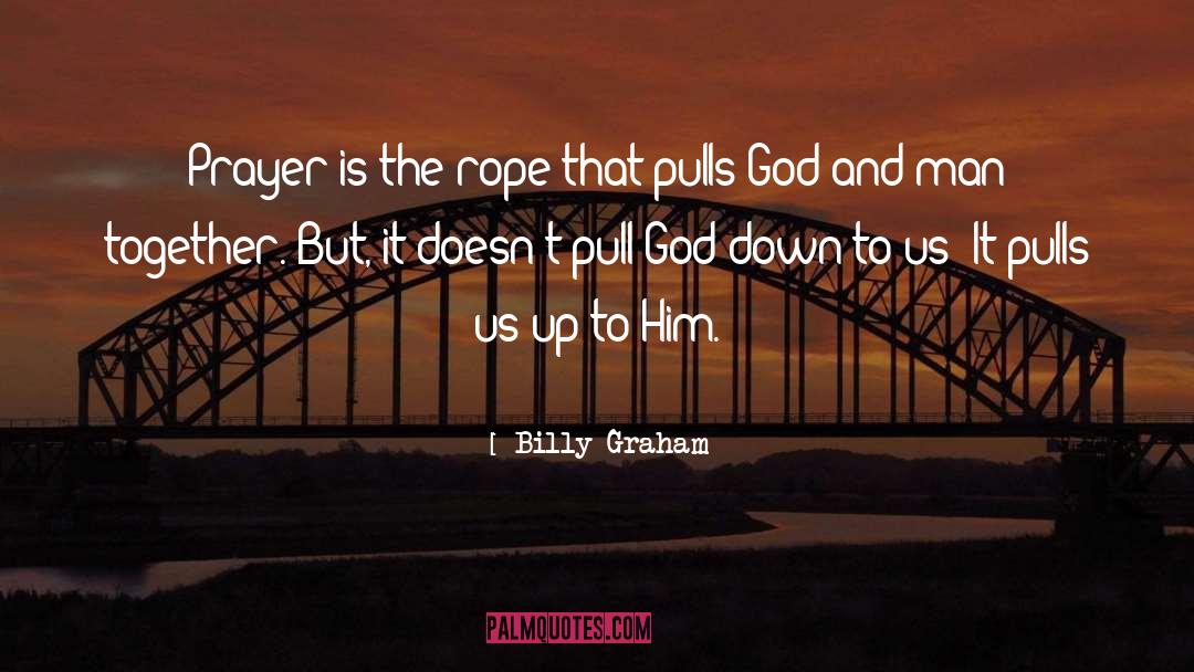 God And Man quotes by Billy Graham