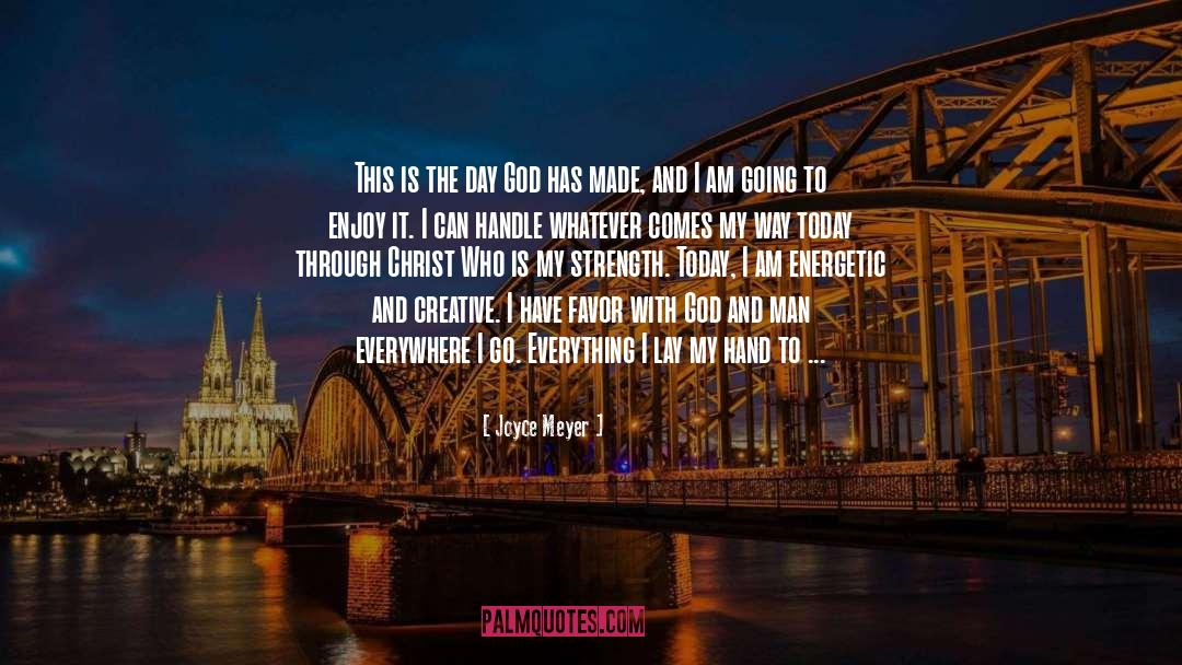 God And Man quotes by Joyce Meyer