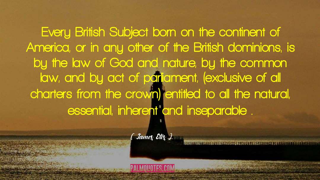God And Nature quotes by James Otis