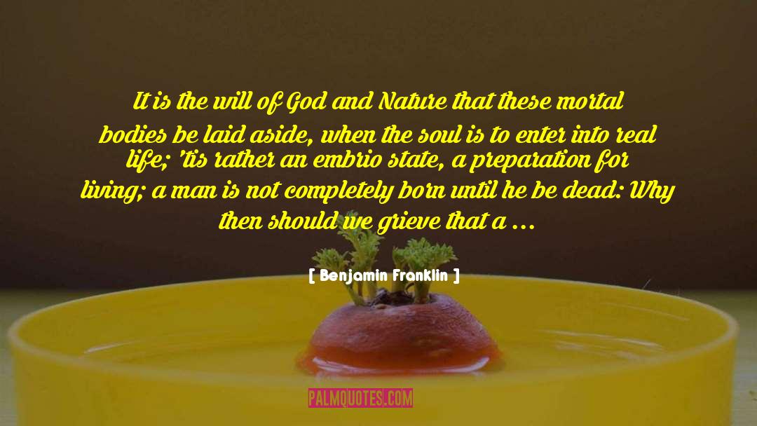 God And Nature quotes by Benjamin Franklin