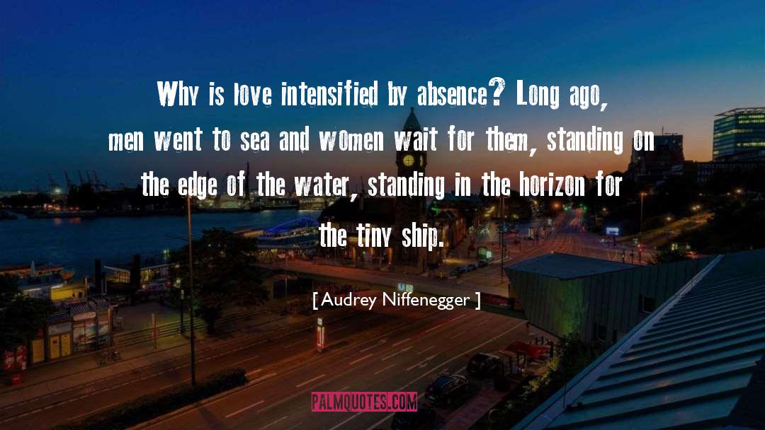 God And Standing On The Edge quotes by Audrey Niffenegger