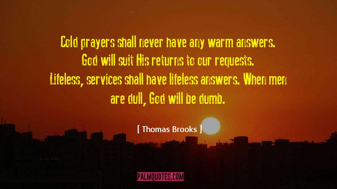 God Answers Prayers quotes by Thomas Brooks