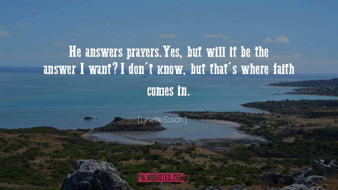 God Answers Prayers quotes by Lynette Eason