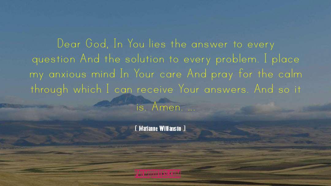 God Answers Prayers quotes by Marianne Williamson
