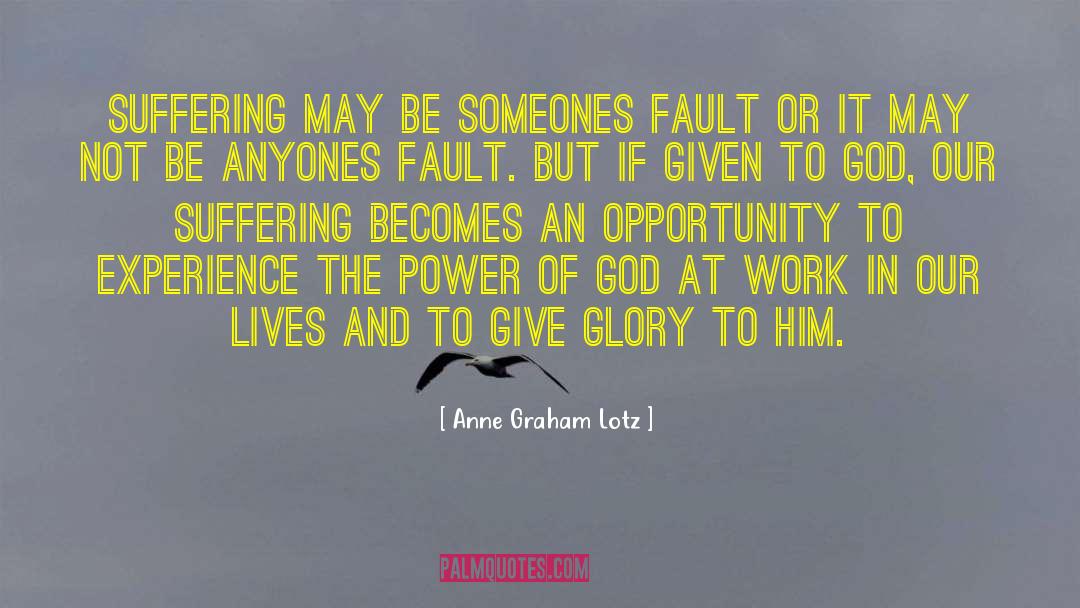 God At Work quotes by Anne Graham Lotz