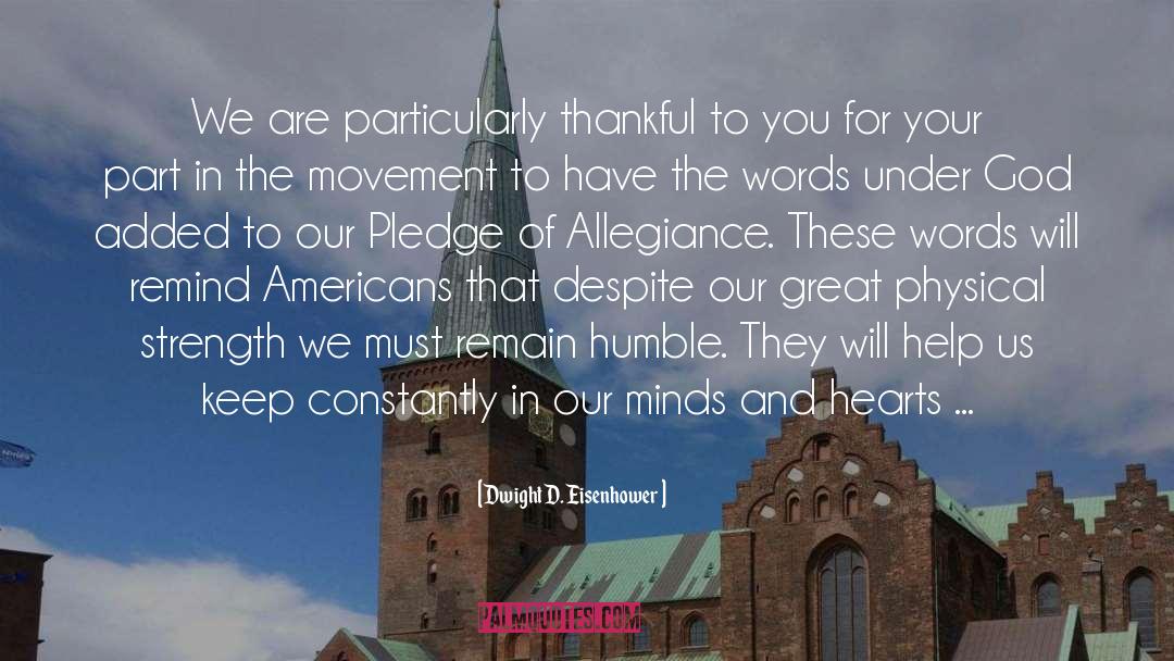 God Believing quotes by Dwight D. Eisenhower