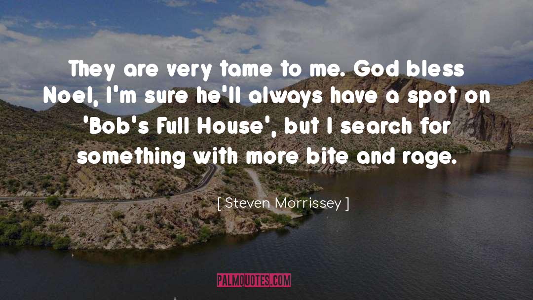 God Bless quotes by Steven Morrissey