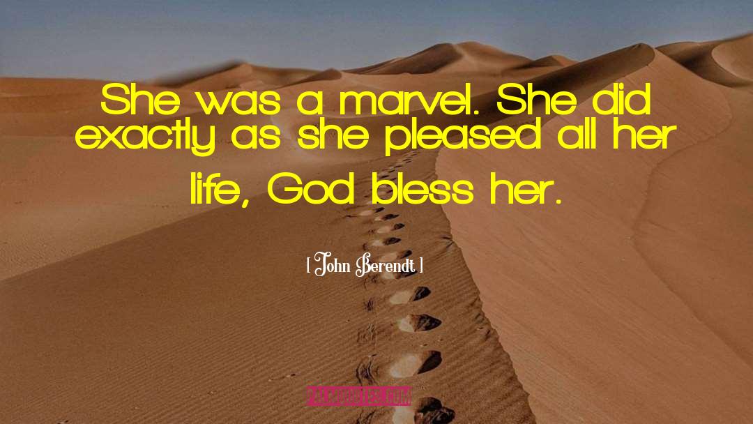 God Bless quotes by John Berendt