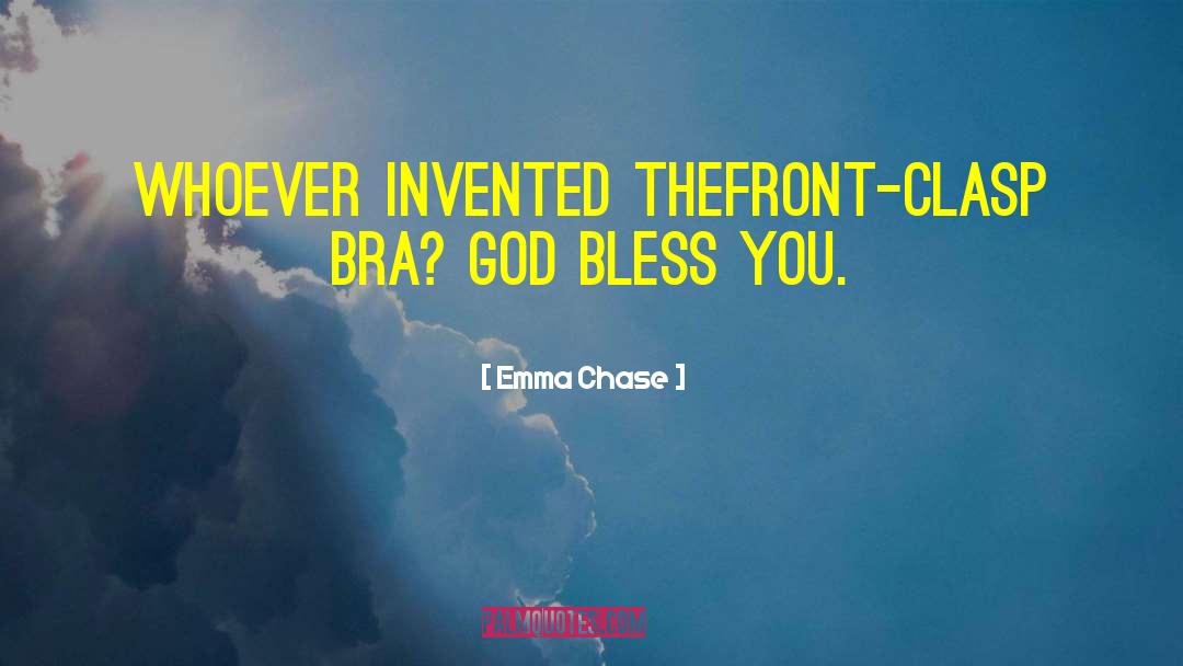 God Bless You quotes by Emma Chase
