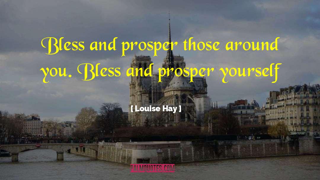 God Bless You quotes by Louise Hay