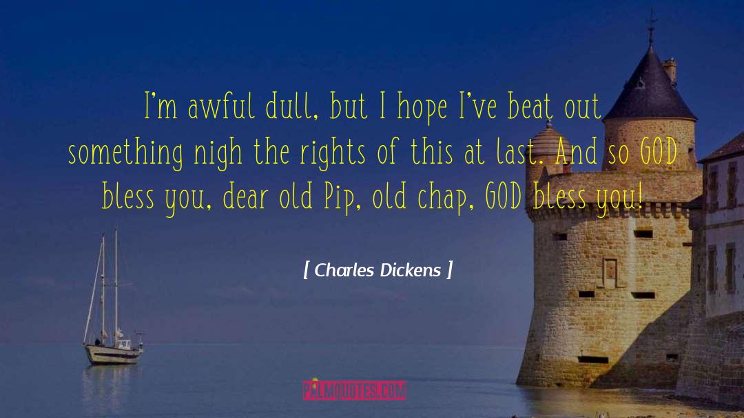 God Bless You quotes by Charles Dickens