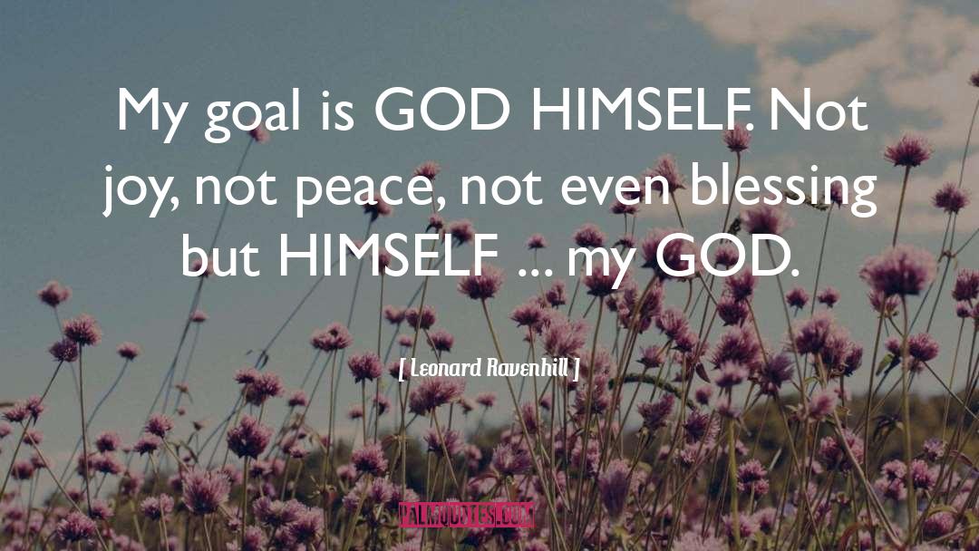God Blessing quotes by Leonard Ravenhill