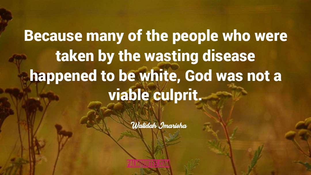 God Blessing quotes by Walidah Imarisha