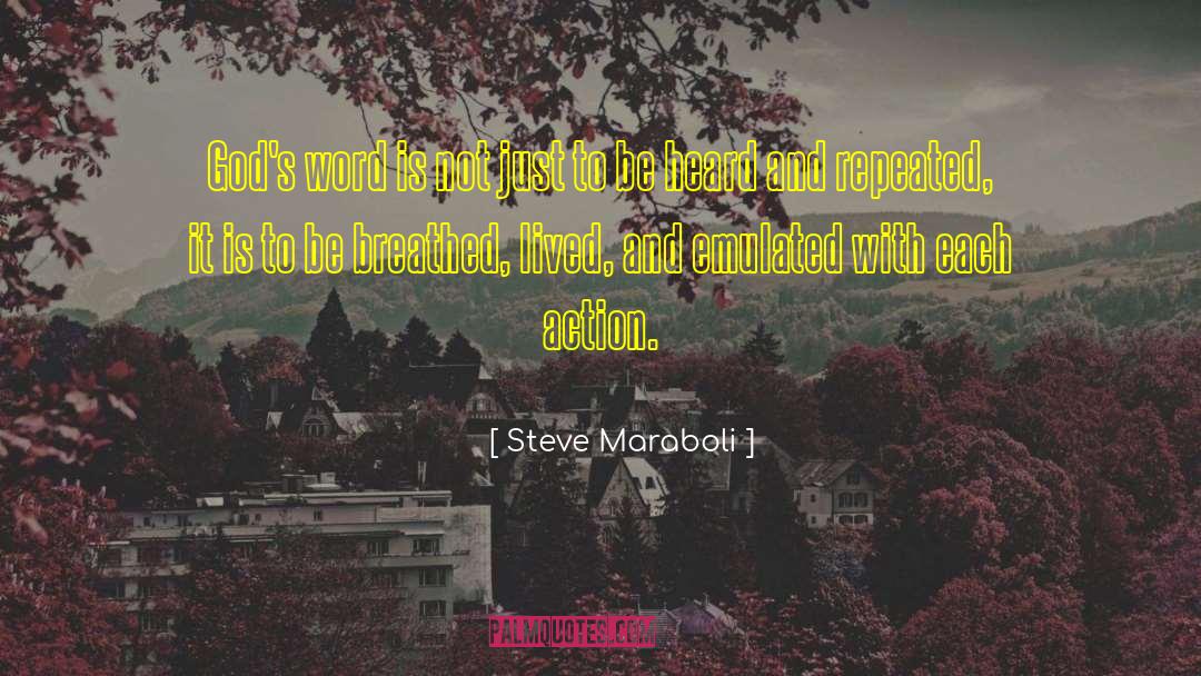 God Breathed Scripture quotes by Steve Maraboli