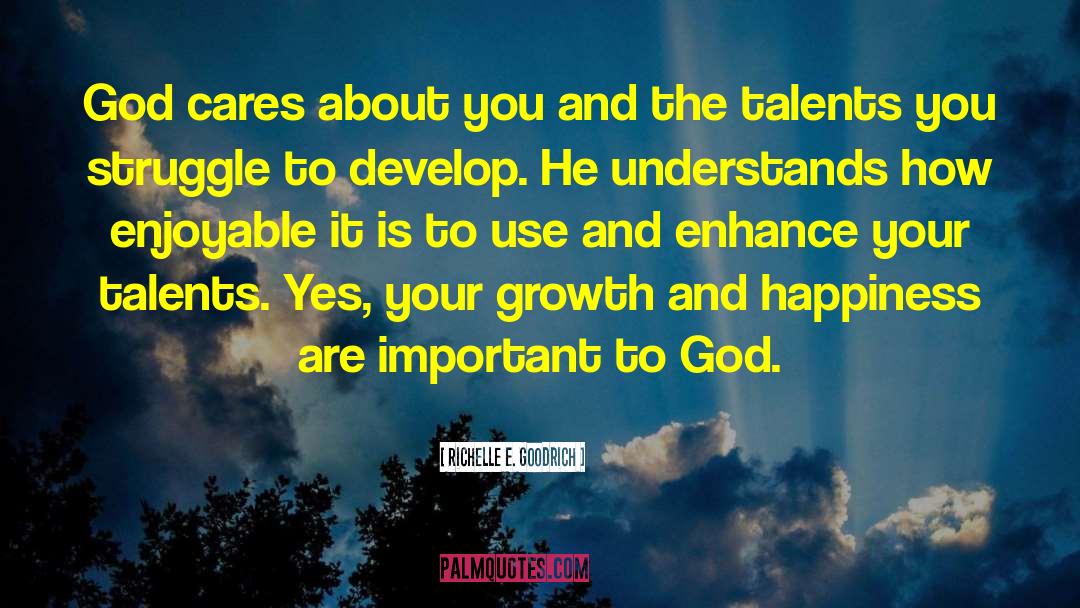 God Cares About You quotes by Richelle E. Goodrich