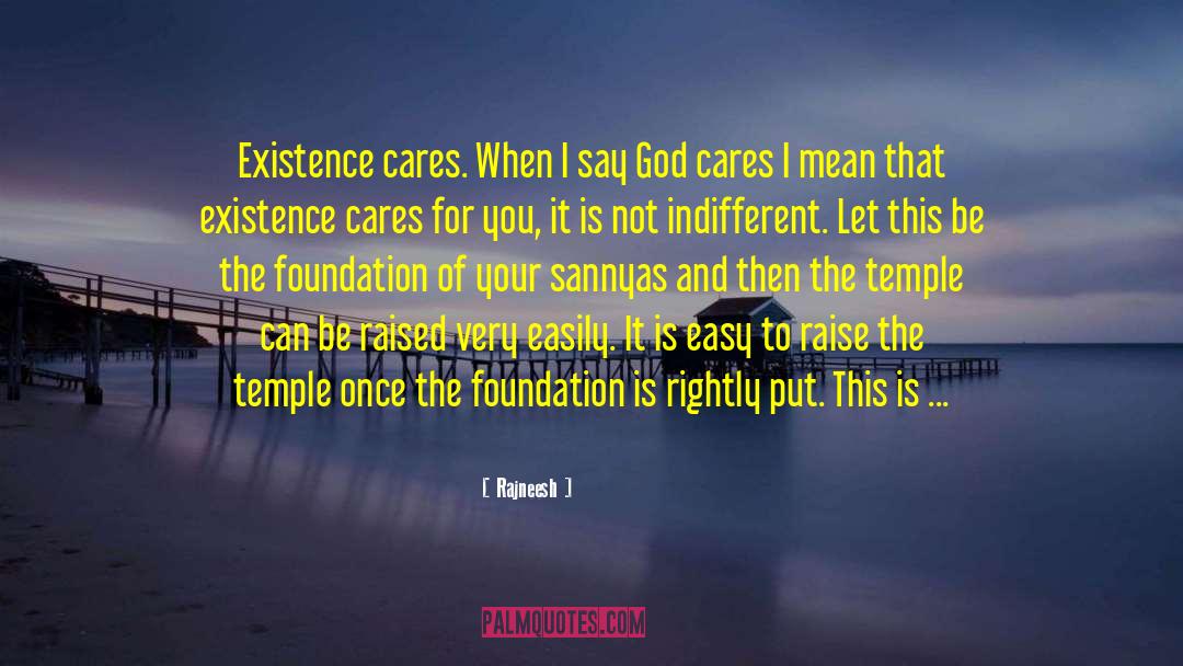 God Cares quotes by Rajneesh