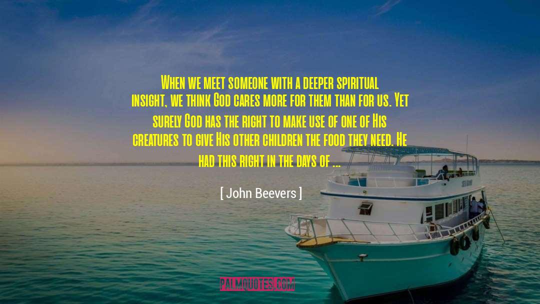 God Cares quotes by John Beevers
