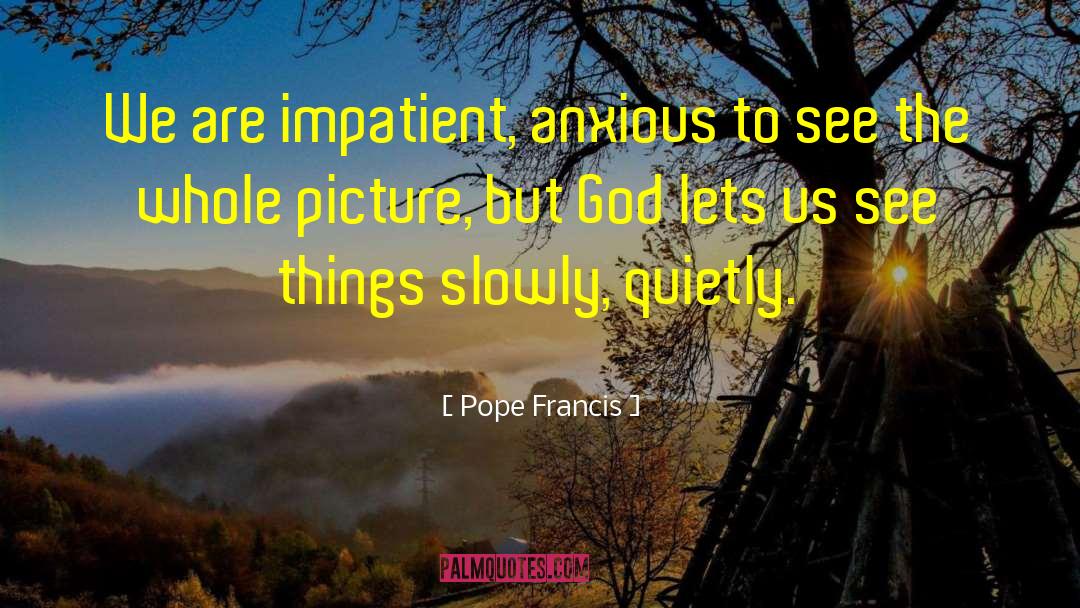 God Catholic quotes by Pope Francis