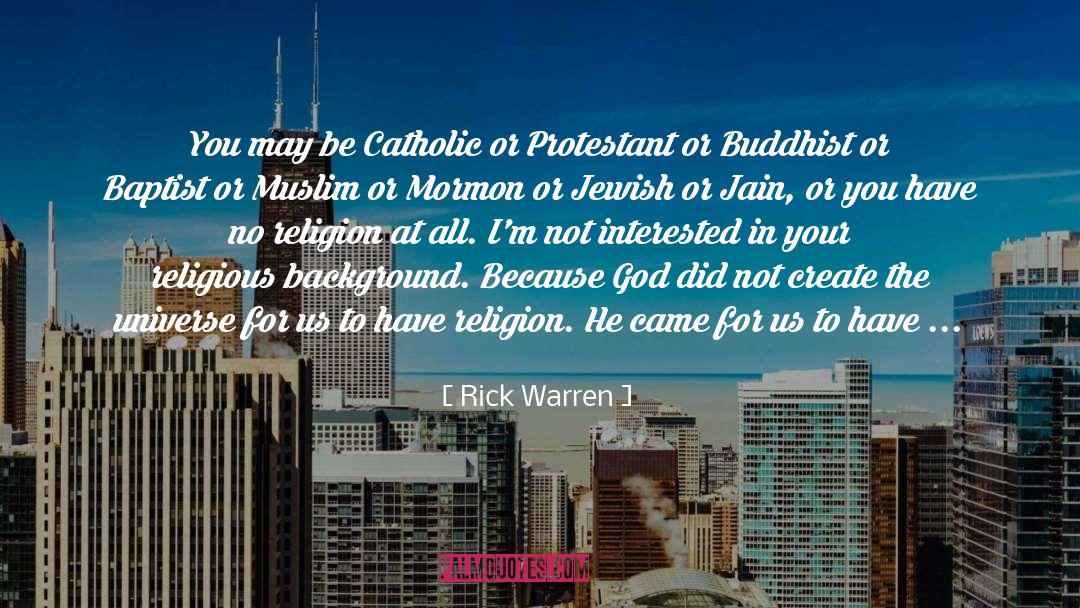 God Catholic quotes by Rick Warren