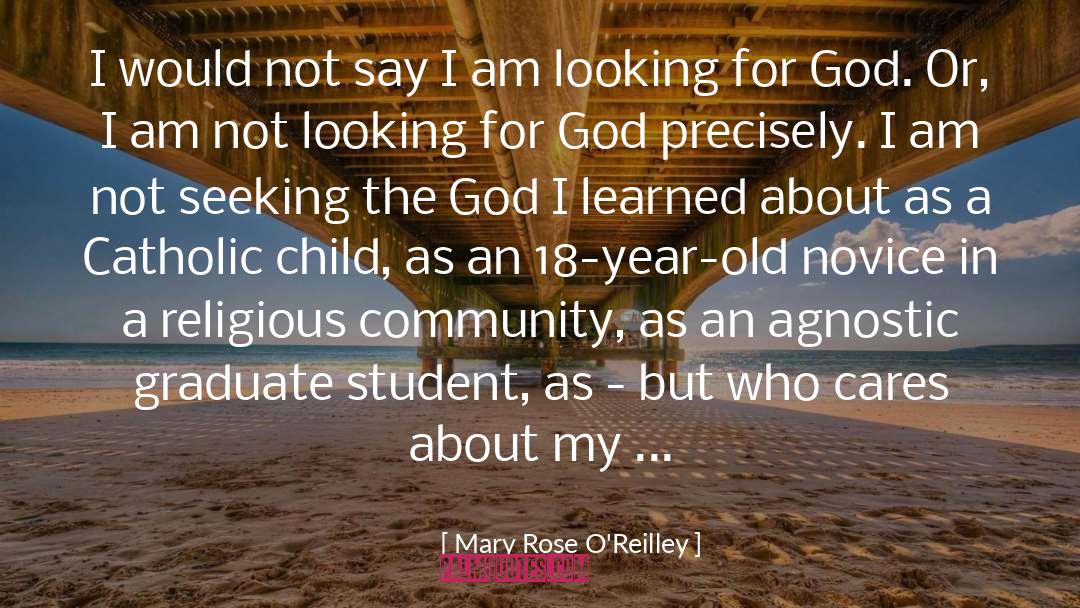 God Catholic quotes by Mary Rose O'Reilley