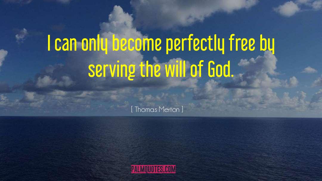 God Catholic quotes by Thomas Merton