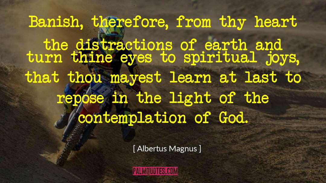 God Catholic quotes by Albertus Magnus