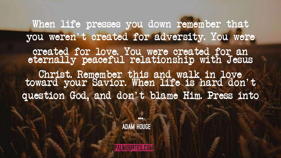 God Commands quotes by Adam Houge