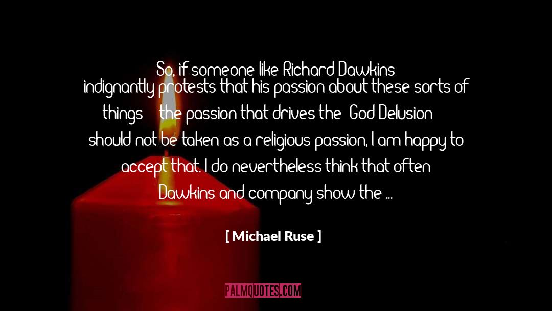 God Delusion quotes by Michael Ruse