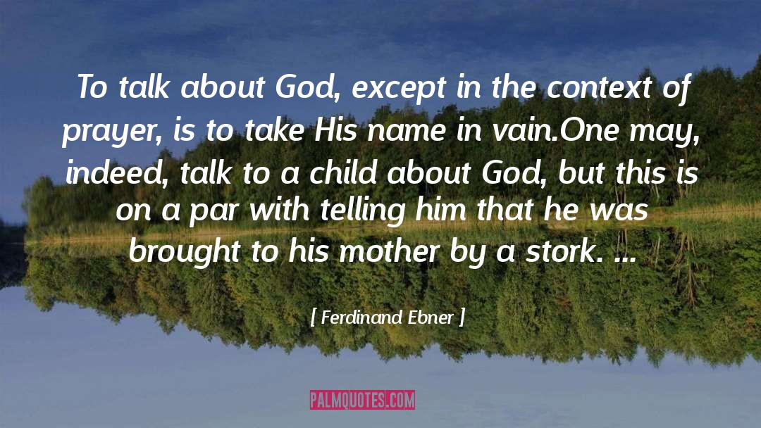 God Dreaming quotes by Ferdinand Ebner