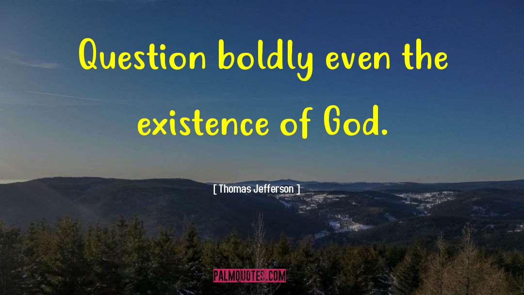 God Existence quotes by Thomas Jefferson
