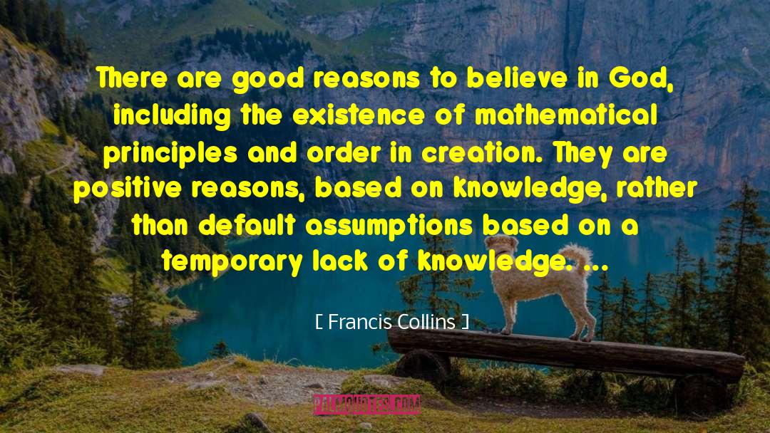 God Existence quotes by Francis Collins