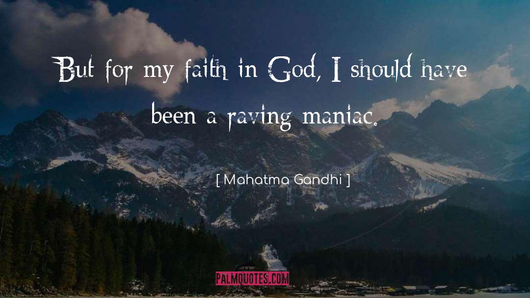 God Faith quotes by Mahatma Gandhi