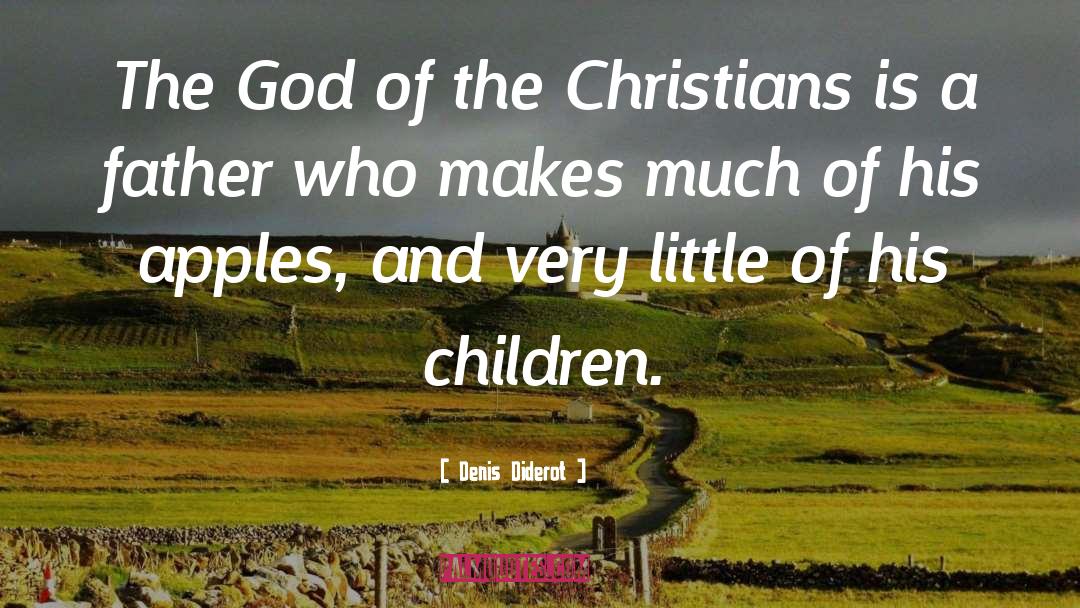 God Father quotes by Denis Diderot