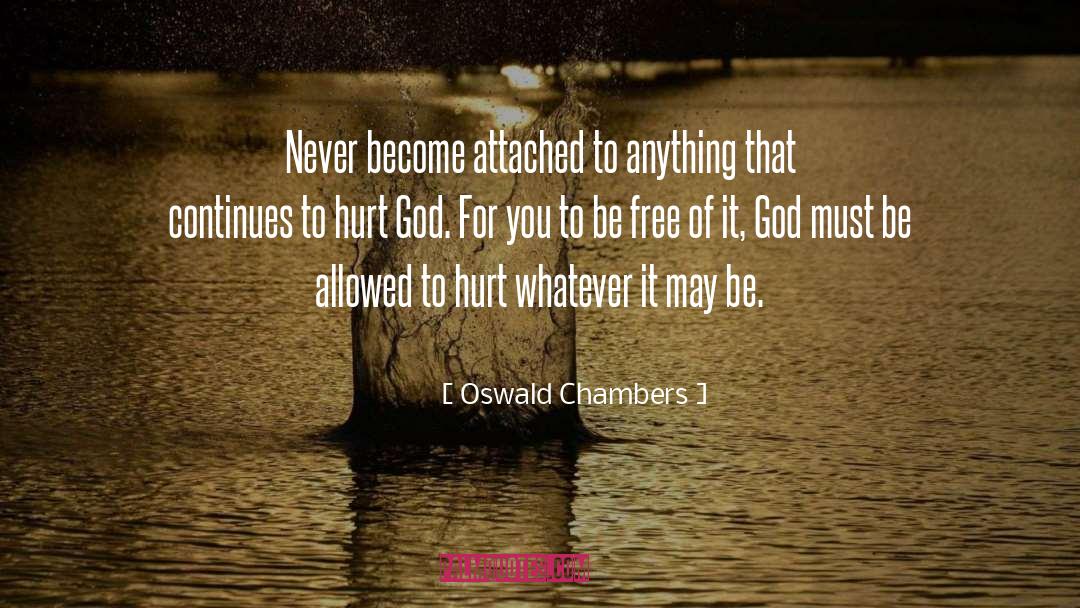 God Fellowship quotes by Oswald Chambers