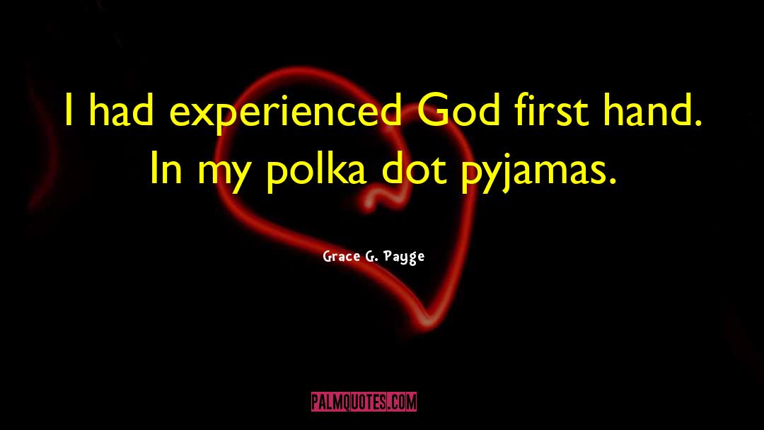 God First quotes by Grace G. Payge