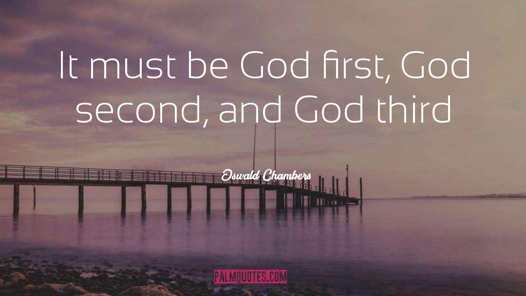 God First quotes by Oswald Chambers