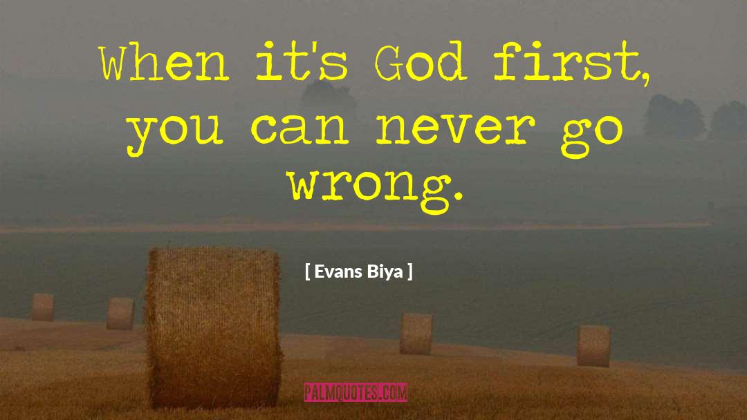 God First quotes by Evans Biya