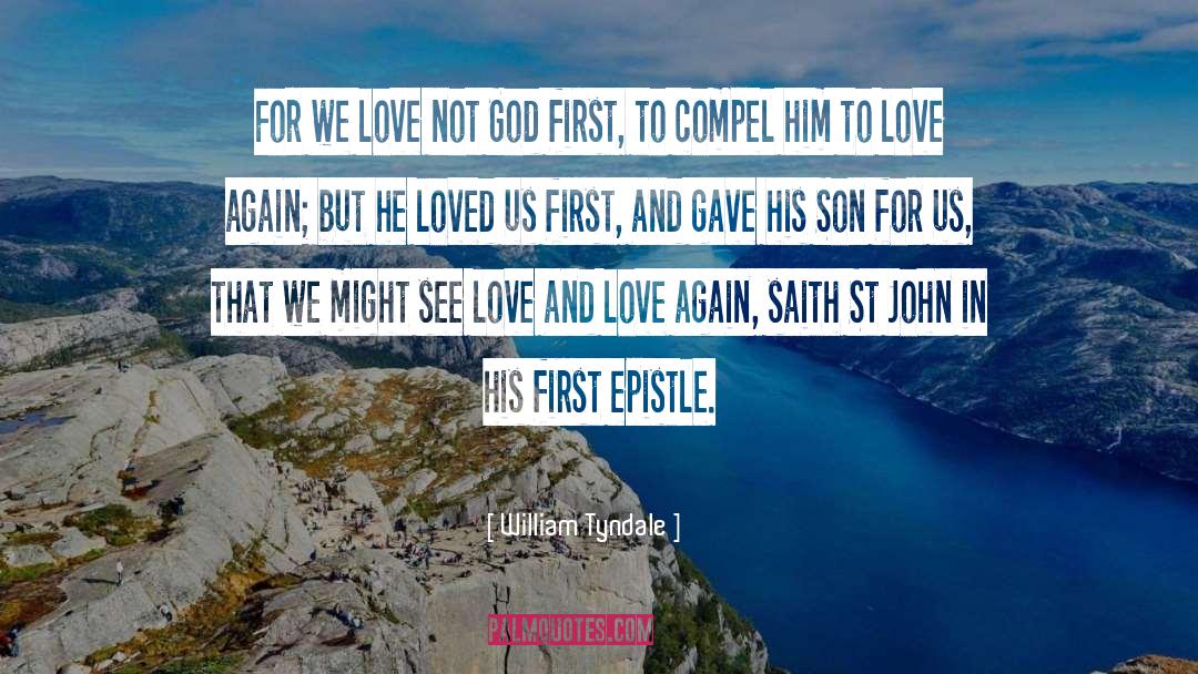 God First quotes by William Tyndale