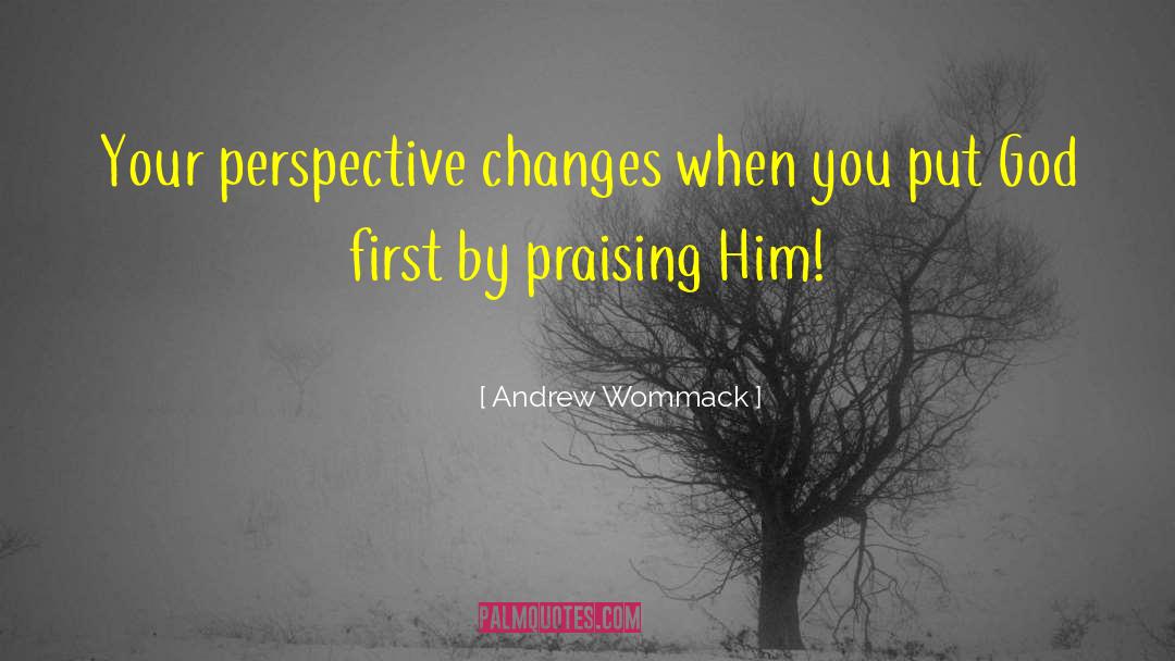 God First quotes by Andrew Wommack