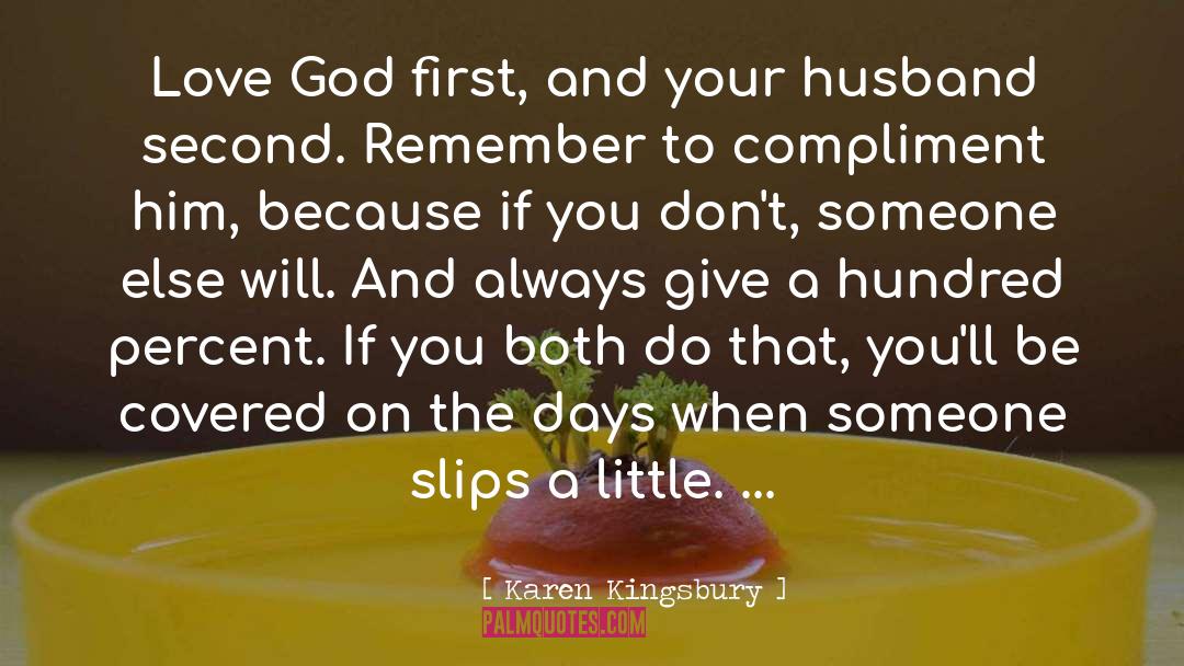 God First quotes by Karen Kingsbury