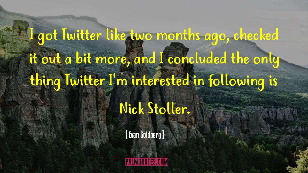 God For Twitter quotes by Evan Goldberg