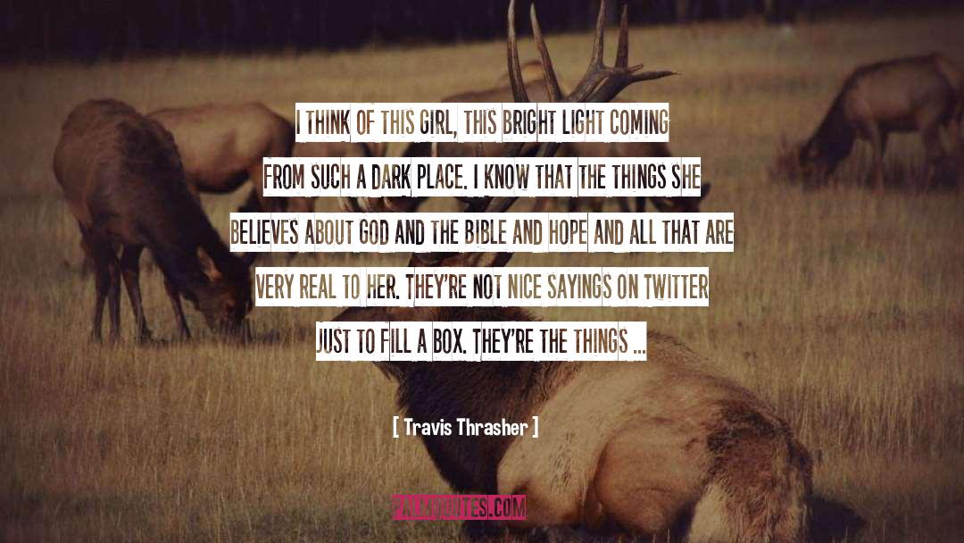 God For Twitter quotes by Travis Thrasher